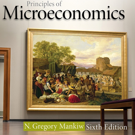 principles of microeconomics - n. gregory mankiw - 6th edition